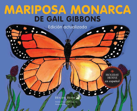 Mariposa Monarca (Spanish Edition)