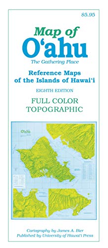 Map of O?ahu: The Gathering Place (Reference Maps of the Islands of Hawai?i)