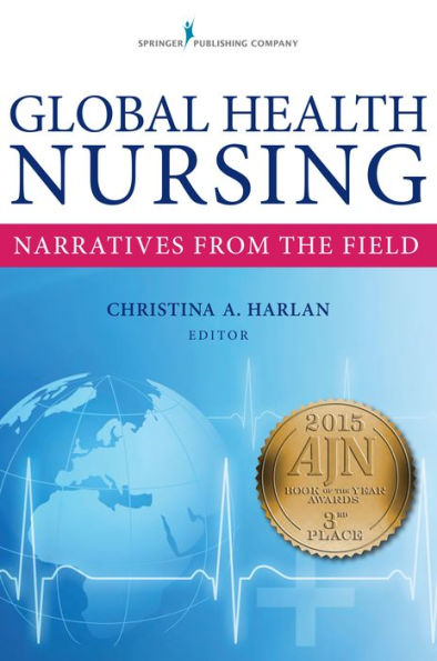 Global Health Nursing: Narratives From The Field