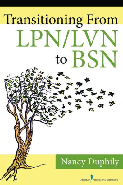 Transitioning From Lpn/Lvn To Bsn
