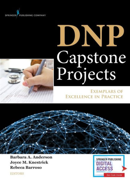 Dnp Capstone Projects: Exemplars Of Excellence In Practice