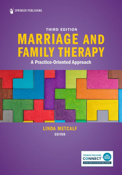 Marriage And Family Therapy: A Practice-Oriented Approach