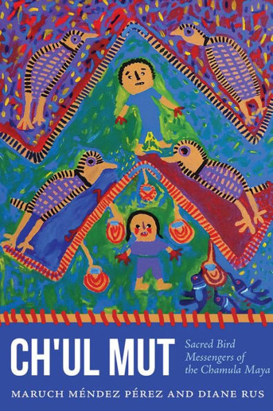 Ch'Ul Mut: Sacred Bird Messengers Of The Chamula Maya