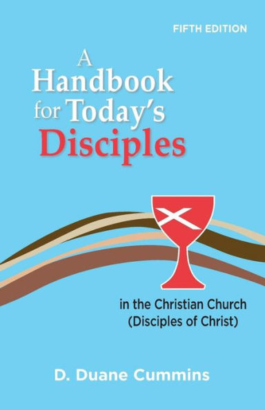A Handbook For Today's Disciples, 5Th Edition