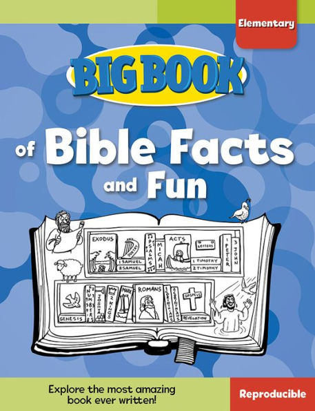 Big Book Of Bible Facts And Fun For Elementary Kids (Big Books)