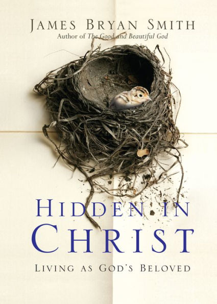 Hidden In Christ: Living As God'S Beloved (Apprentice Resources)