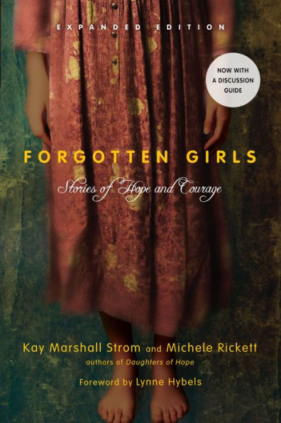 Forgotten Girls: Stories Of Hope And Courage