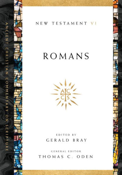 Romans (Ancient Christian Commentary On Scripture)