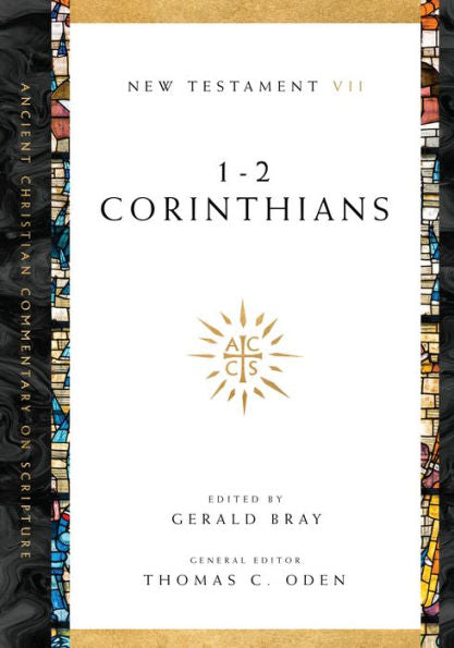 1-2 Corinthians (Ancient Christian Commentary On Scripture)
