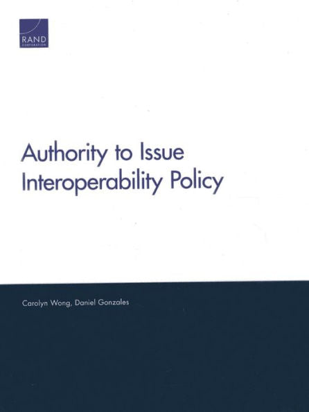 Authority To Issue Interoperability Policy