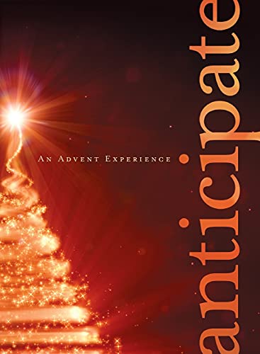 Anticipate: An Advent Experience