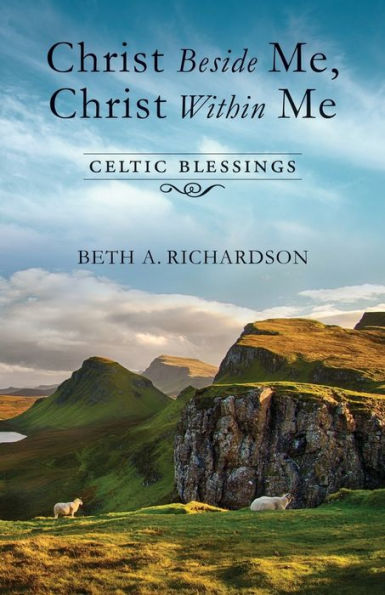 Christ Beside Me, Christ Within Me