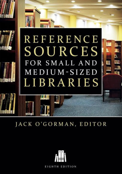 Reference Sources For Small And Medium-Sized Libraries