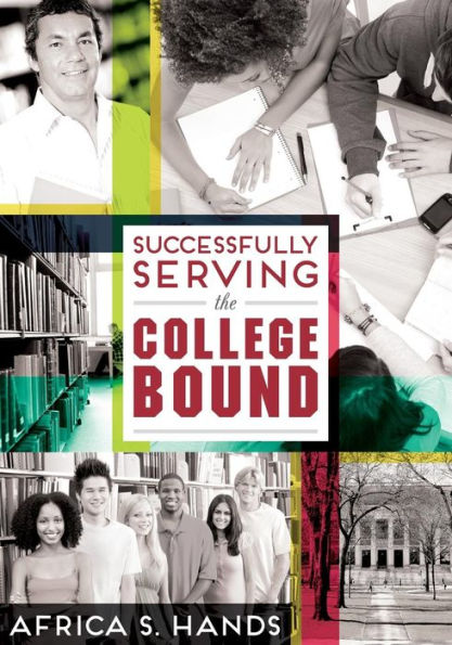 Successfully Serving The College Bound