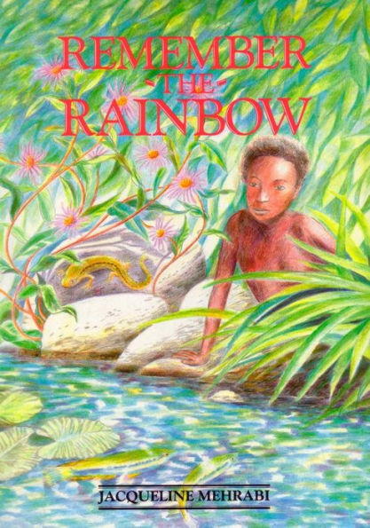 Remember The Rainbow