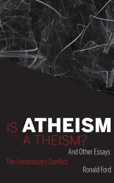 Is Atheism A Theism?