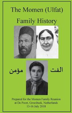 The Momen (Ulfat) Family History