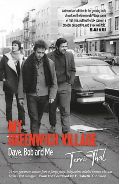 My Greenwich Village: Dave, Bob And Me