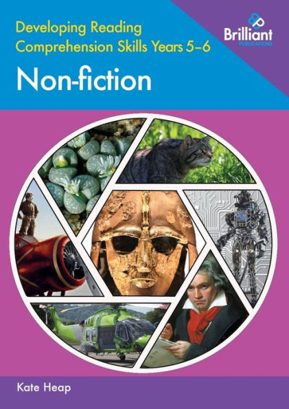 Developing Reading Comprehension Skills Years 5–6: Non-Fiction