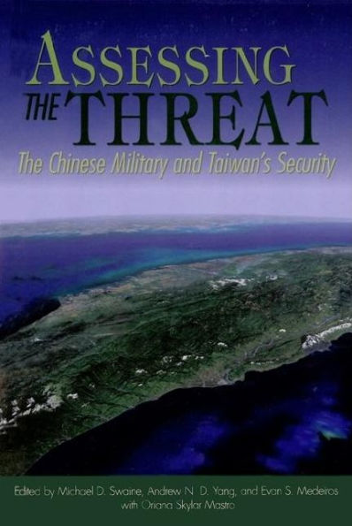 Assessing The Threat: The Chinese Military And Taiwan'S Security (Carnegie Endowment For International Peace)