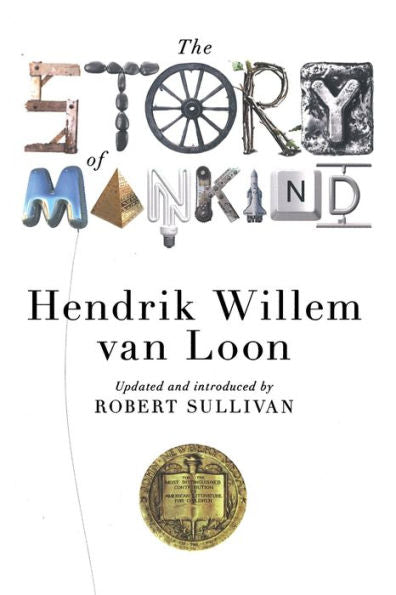 The Story Of Mankind (Liveright Classics)
