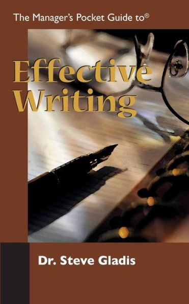 The Manager'S Pocket Guide To Effective Writing (Manager'S Pocket Guide Series)