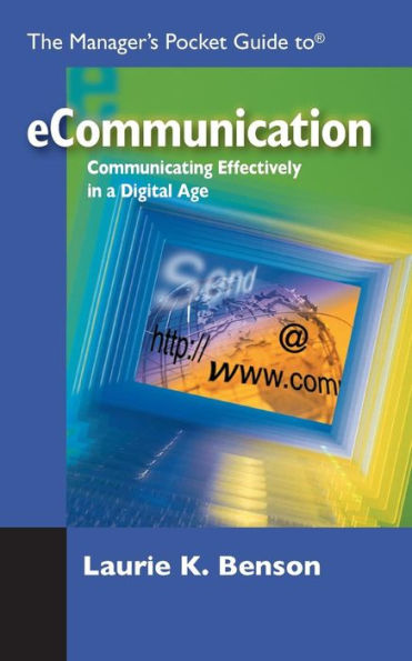 The Manager'S Pocket Guide To Ecommunication (Manager'S Pocket Guide Series)