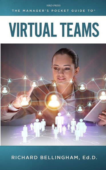 The Managers Pocket Guide To Virtual Teams