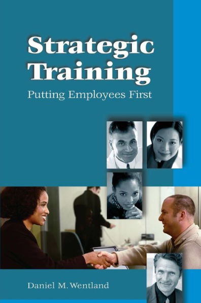 Strategic Training: Putting Employees First