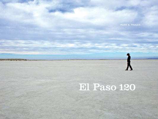 El Paso 120: Edge Of The Southwest