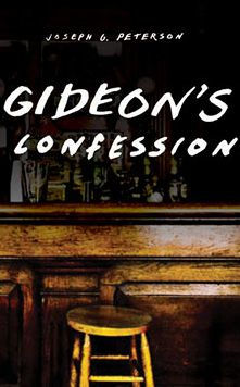 Gideon'S Confession (Switchgrass Books)