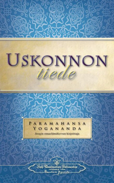Uskonnon Tiede - The Science Of Religion (Finnish Edition)