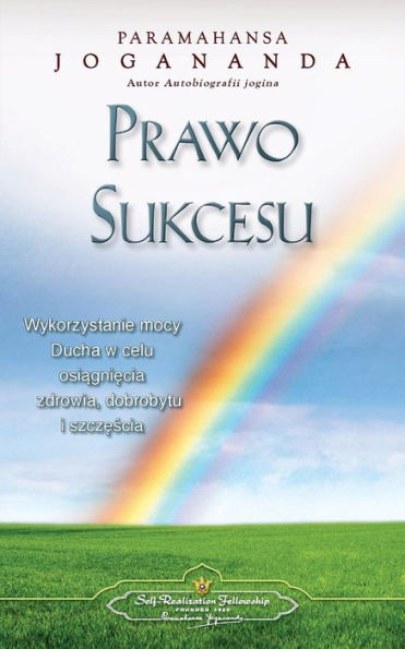 Prawo Sukcesu - The Law Of Success (Polish) (Polish Edition)