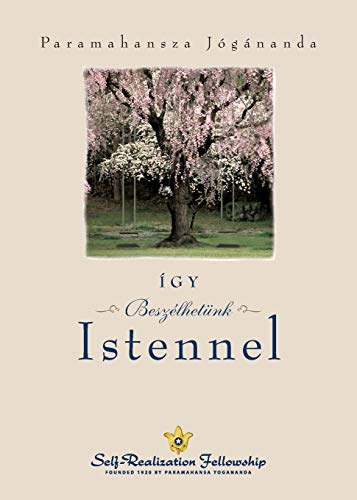 How You Can Talk With God (Hungarian) (Hungarian Edition)
