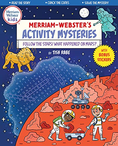 Follow The Stars! What Happened On Mars? (Merriam-Webster’S Activity Mysteries)