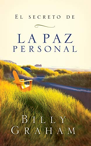 El Secreto De La Paz Personal / Key To Personal Peace (Spanish Edition)