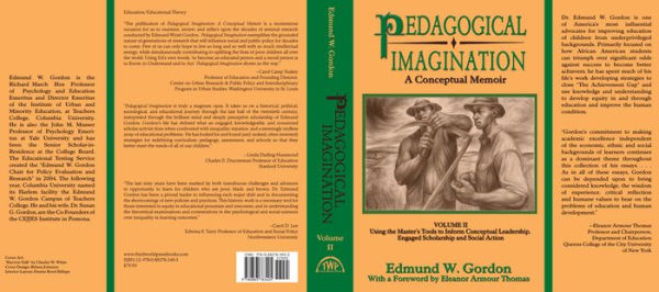 Pedagogical Imagination: Volume Ii: Using The Master'S Tools To Inform Conceptual Leadership, Engaged Scholarship And Social Action (Volume 2)