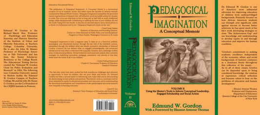 Pedagogical Imagination: Volume Ii: Using The Master'S Tools To Inform Conceptual Leadership, Engaged Scholarship And Social Action (Volume 2)