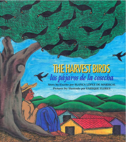 Harvest-Birds-Los-Pajaros-De-La-Cosecha