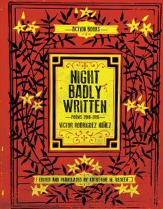 Night Badly Written: Poems 2000-2015