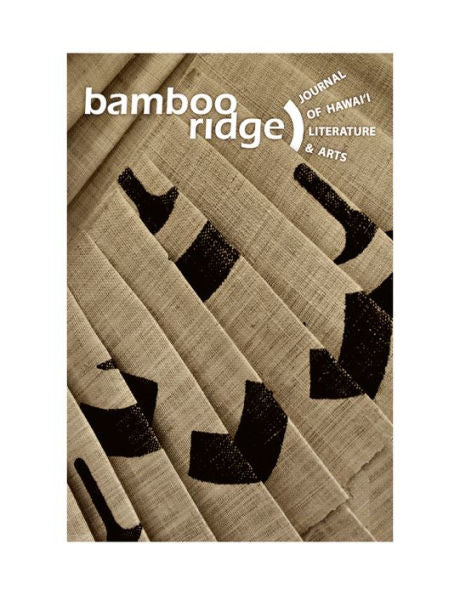 Bamboo Ridge No. 110 (Journal Of Hawaii Literature & Arts)