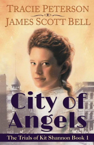 City Of Angels (The Trials Of Kit Shannon #1)