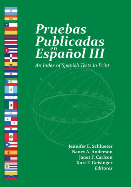 Pruebas Publicadas En Español Iii: An Index Of Spanish Tests In Print (Spanish And English Edition)