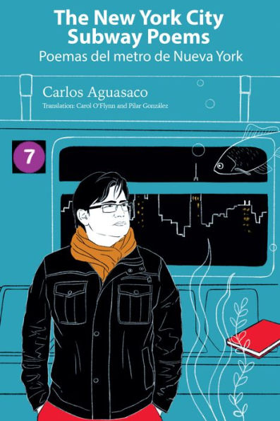The New York City Subway Poems / Poemas Del Metro De Nueva York