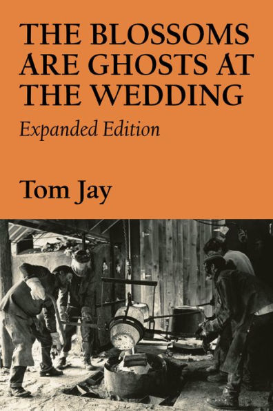The Blossoms Are Ghosts At The Wedding: Expanded Edition