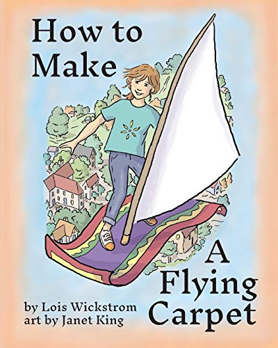 How to Make a Flying Carpet (Alex, the Inventor)