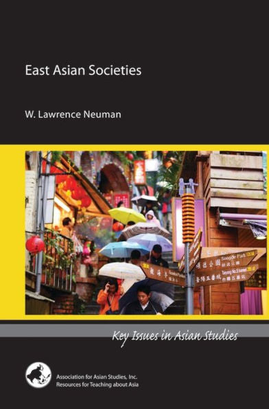 East Asian Societies (Key Issues In Asian Studies)