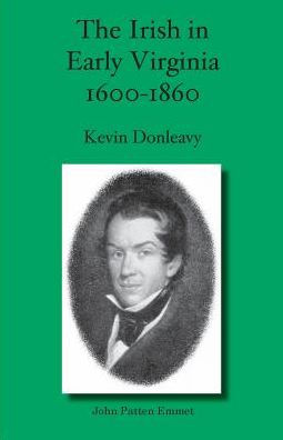 The Irish In Early Virginia 1600-1860