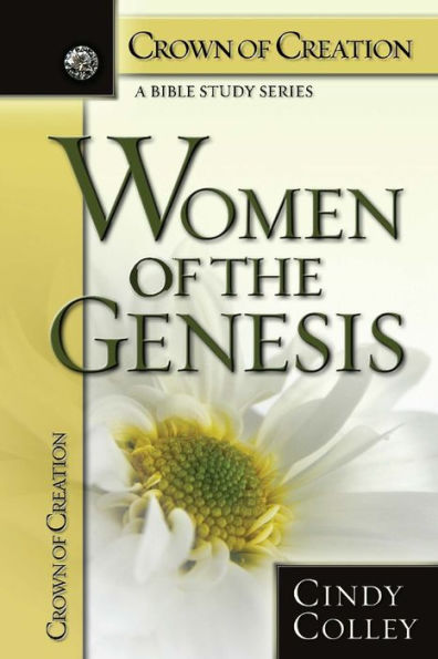 Women Of The Genesis (Crown Of Creations)