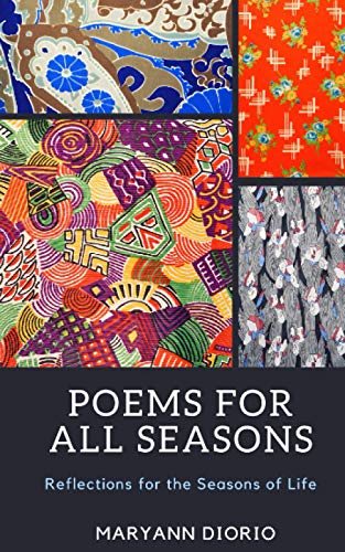 Poems for All Seasons: Reflections on the Seasons of Life
